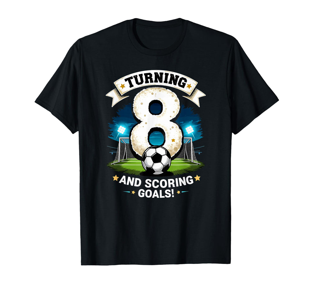 Turning 8 Scoring Goals 8Th Birthday T-Shirt - Aesthetic Graphic Unisex