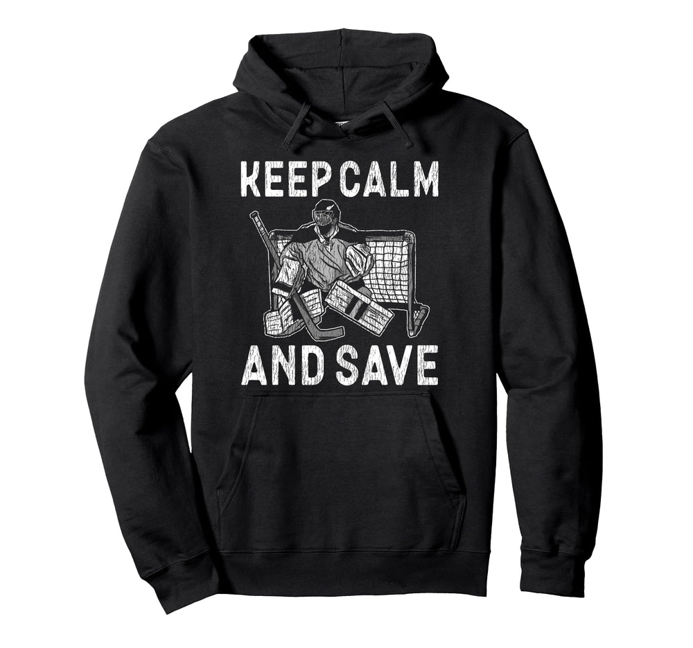 Ice Hockey Goalie Goalkeeper Keep Calm Hoodie - Streetwear Style Unisex