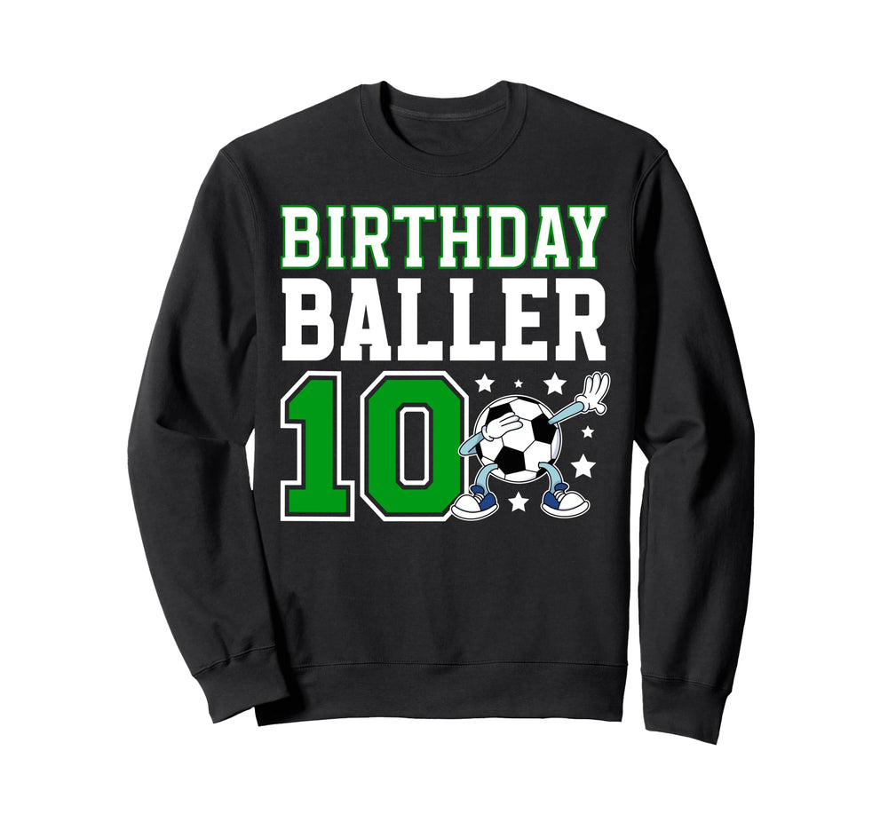 10Th Soccer Birthday Party Ten Sweatshirt - Streetwear Style Men Women