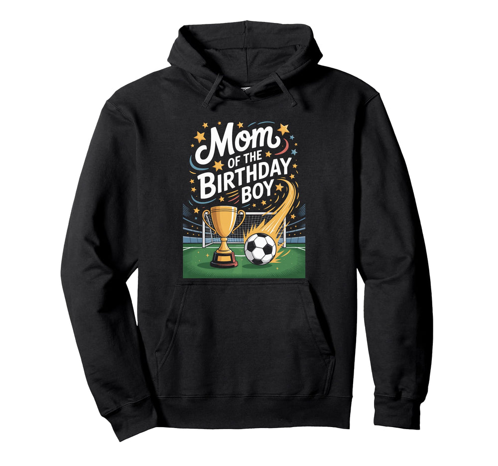Soccer Mom Birthday Soccer Party Mothers Hoodie - Unique Graphic Unisex