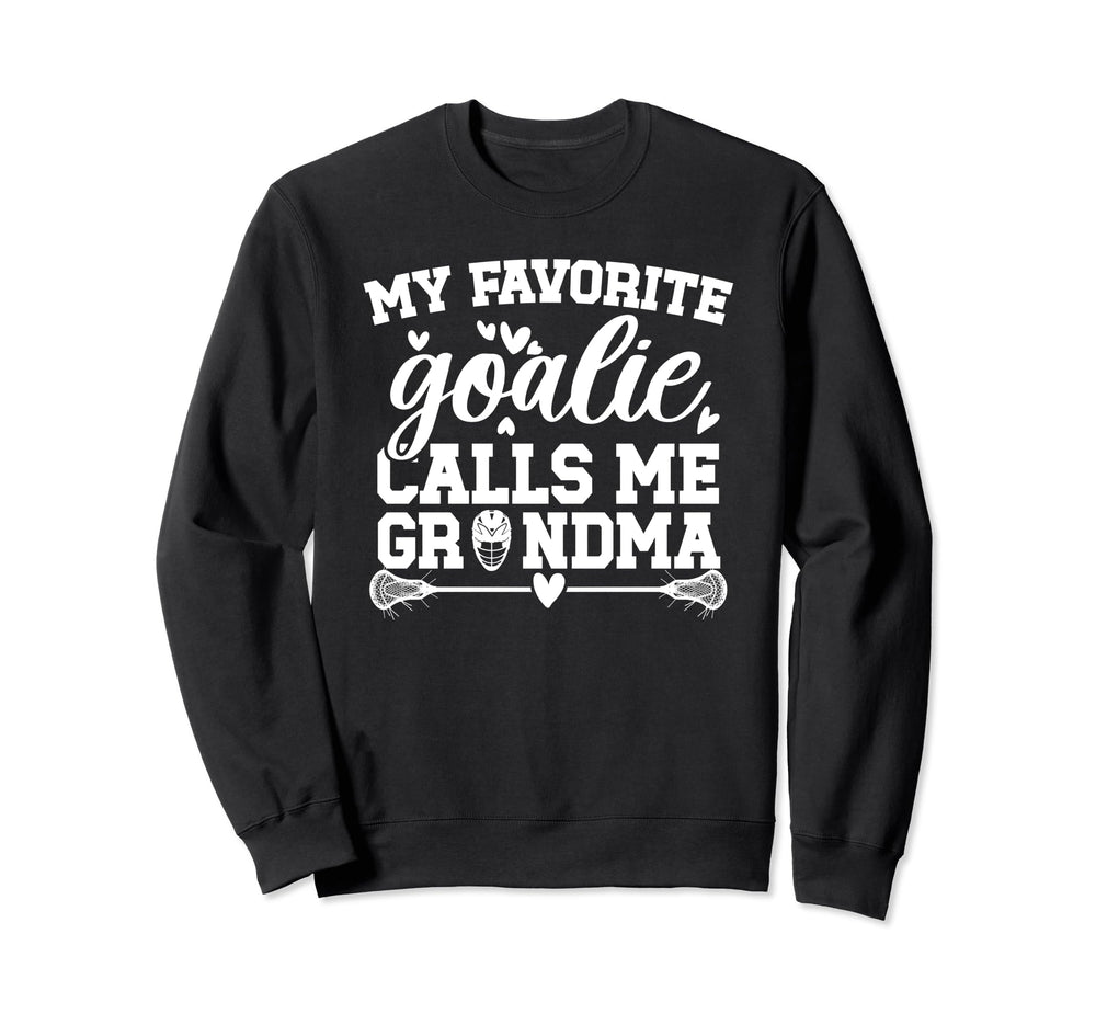 Proud Lacrosse Goalie Grandma Sweatshirt - Trendy Graphic Men Women