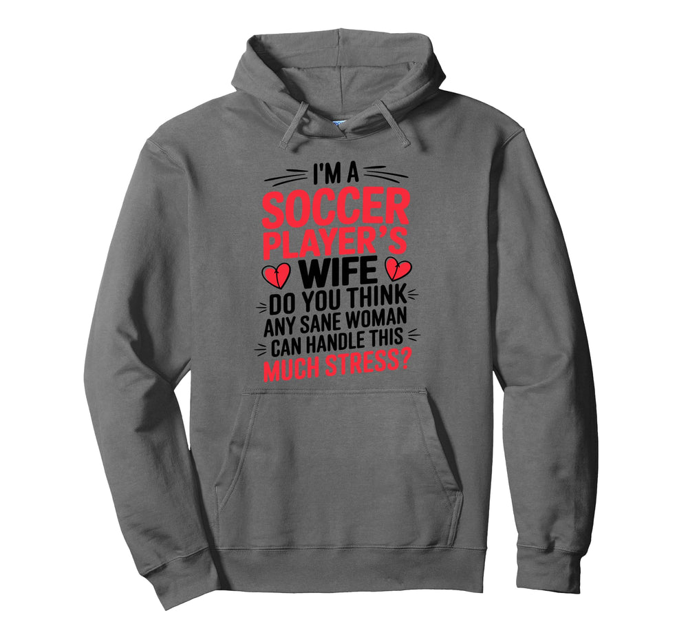 Soccer Players Wife Designs Soccer Hoodie - Aesthetic Graphic for Adults