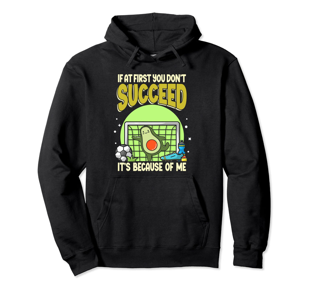 Avocado Soccer Goalie If First You Hoodie - Aesthetic Graphic Men Women