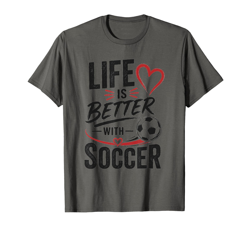 Football Collection Life Is Better T-Shirt - Graphic Print for Adults