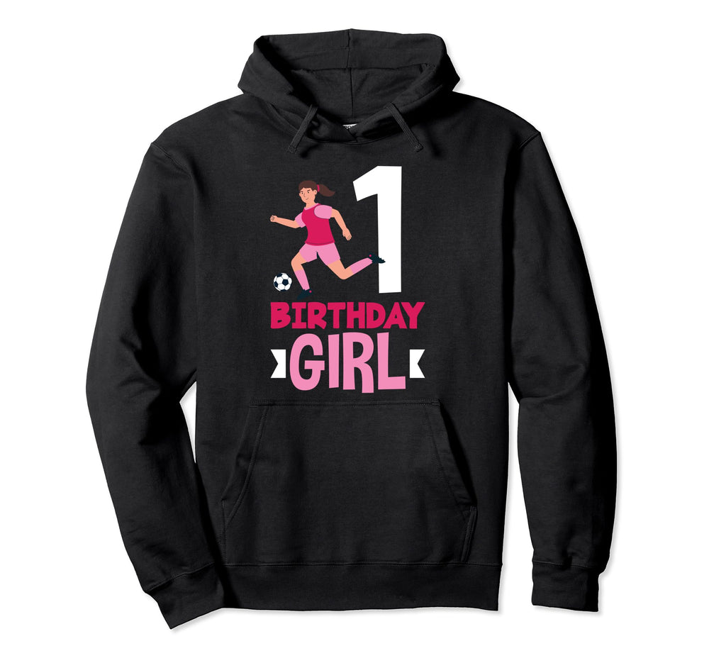 1St Birthday 1 Year Soccer Football Hoodie - Fun Novelty Design for Adults