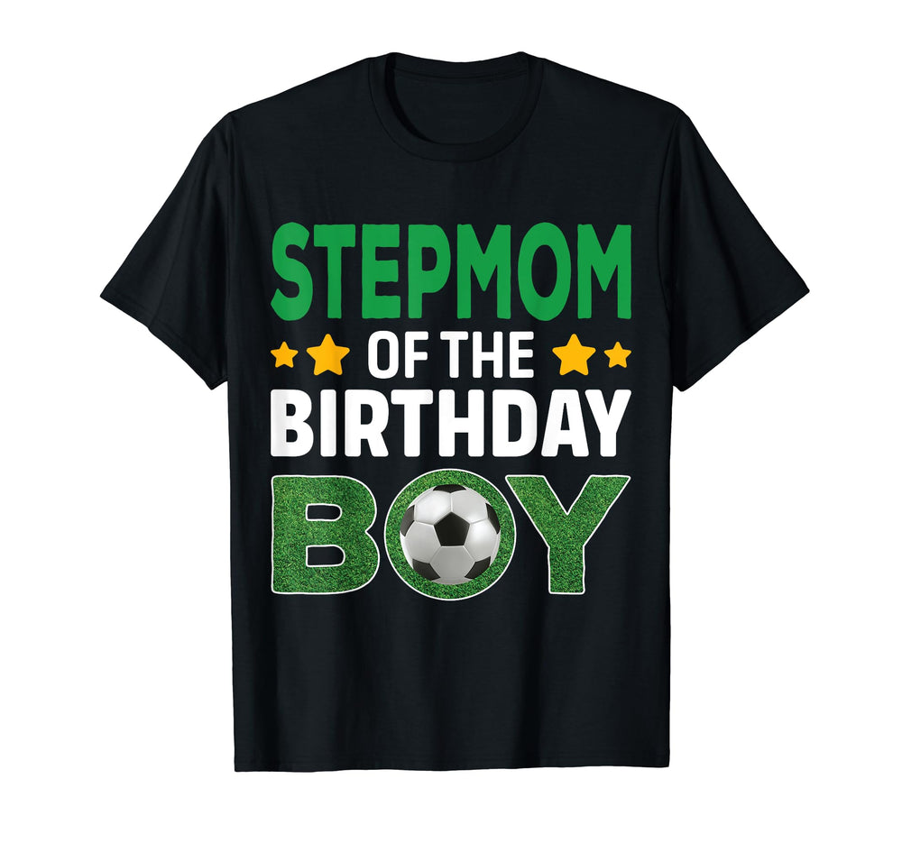 Stepmom Birthday Soccer Birthday T-Shirt - Custom Art Print Unisex
