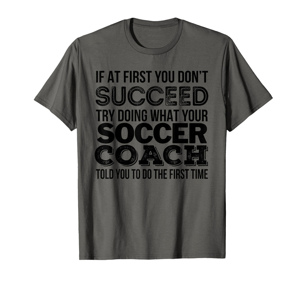 Soccer Coach Funny Gift T-Shirt - Graphic Print Men Women