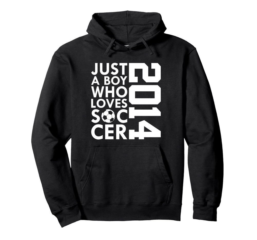 2014 Just Who Loves Soccer 12Th Birthday Hoodie - Graphic Print for Adults