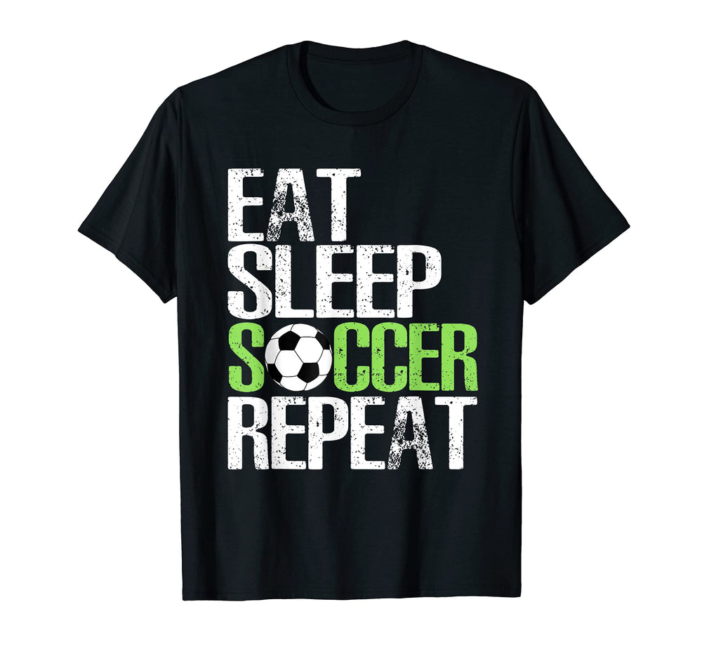 Eat Sleep Soccer Repeat Sport Player T-Shirt - Graphic Print Men Women