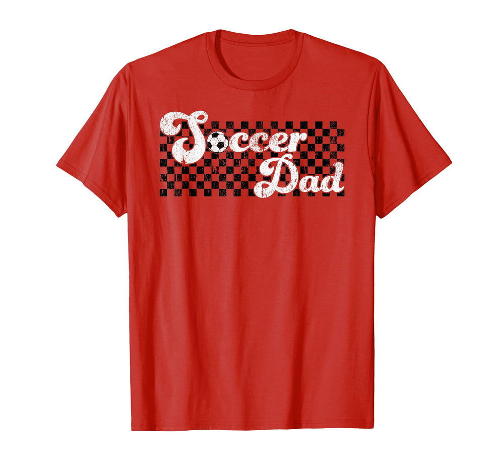 Soccer Dad Daddy Checkered Soccer T-Shirt - Novelty Apparel for Adults