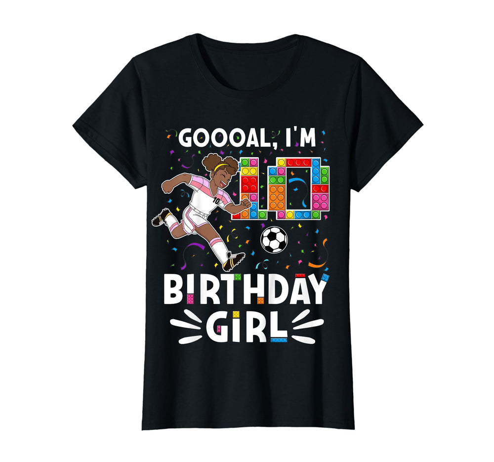 Goooal Im 10 I Building Blocks I 10Th T-Shirt - Streetwear Style Men Women