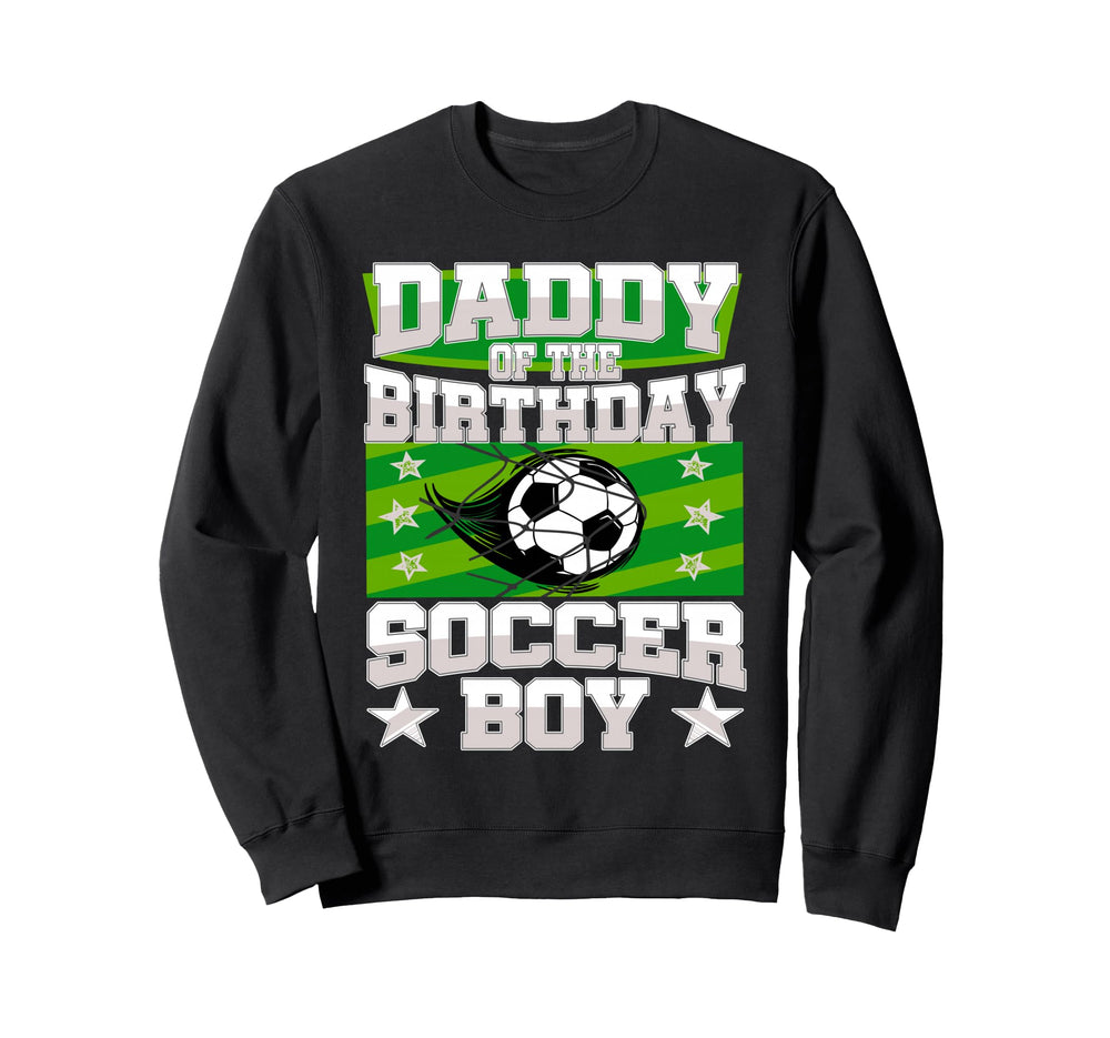 Daddy Birthday Matches Family Sweatshirt - Casual Everyday Wear Men Women