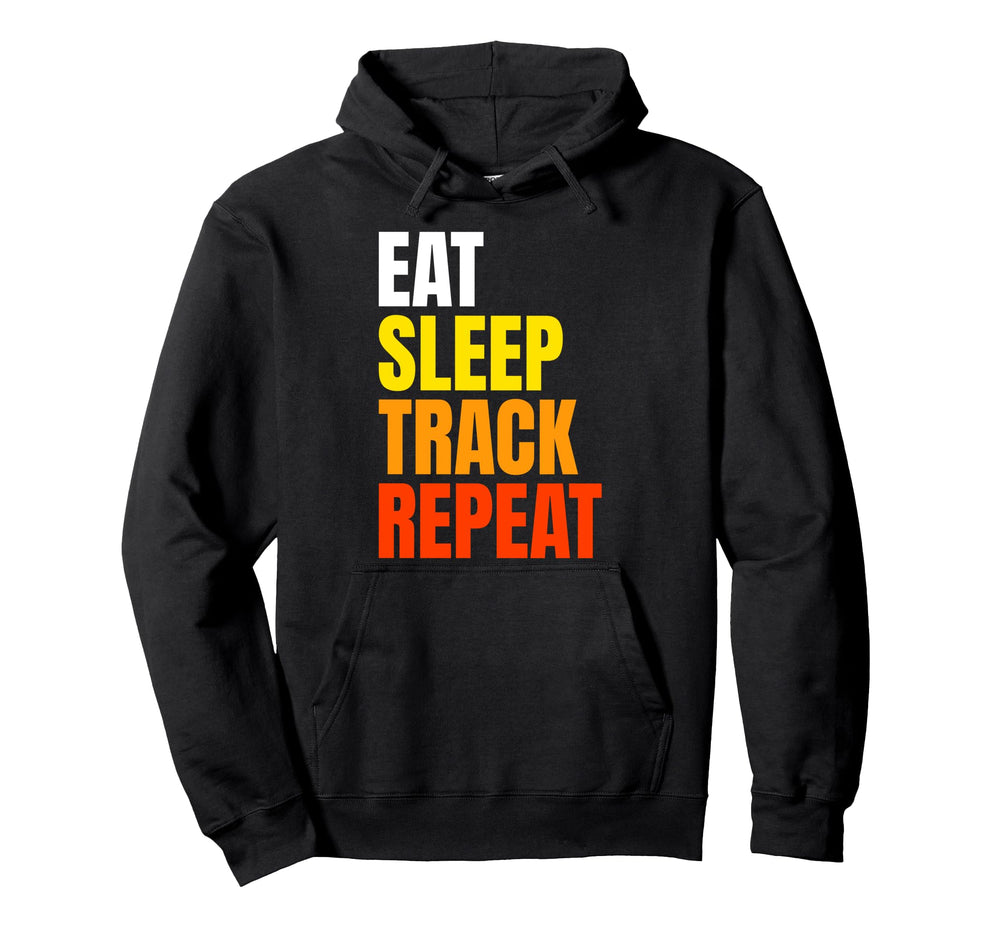 Eat Sleep Track Repeat Hoodie - Minimalist Print for Adults