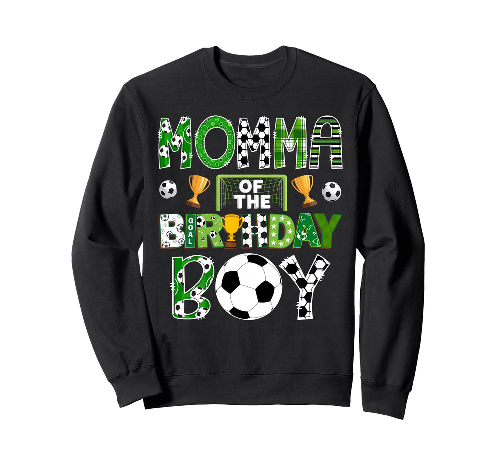 Momma Birthday Soccer Player Game Sweatshirt - Trendy Graphic for Adults