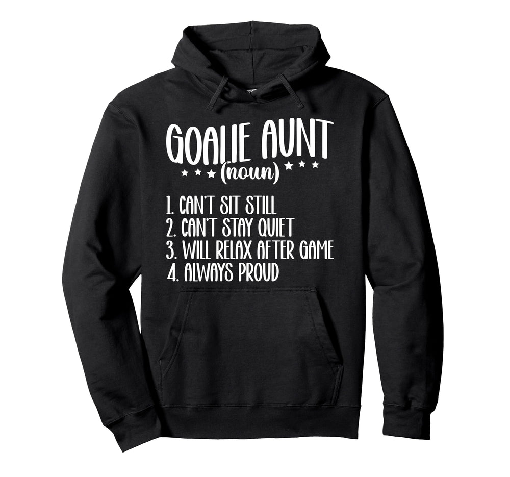 Hockey Goalie Aunt Definition Hockey Hoodie - Unique Graphic for Adults