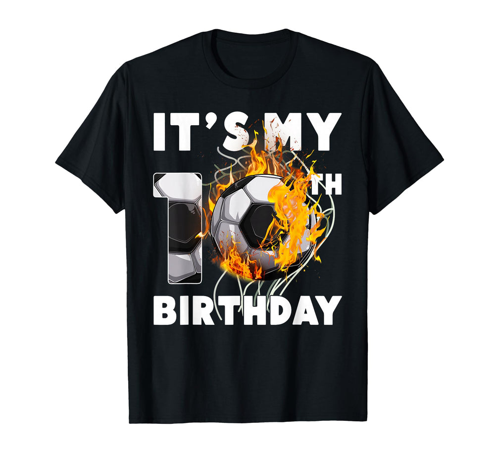 Funny Its My 10Th Birthday 10 Years Old T-Shirt - Novelty Apparel Unisex