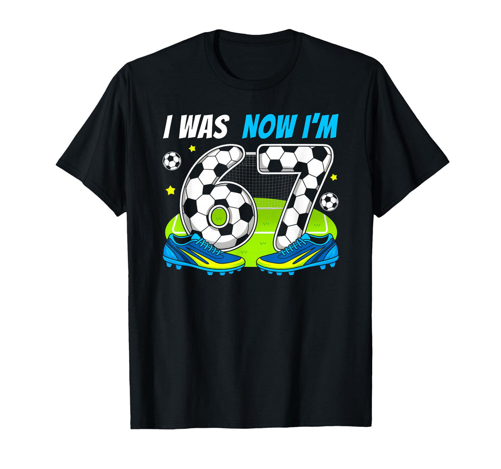 I Was 6 Now Im 7 Year Old Soccer 7Th T-Shirt - Graphic Print Unisex