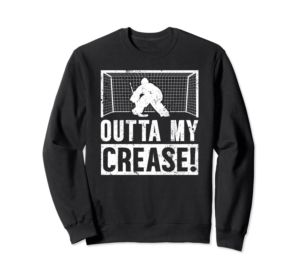 Outta My Crease Ice Hockey Sweatshirt - Aesthetic Graphic for Adults