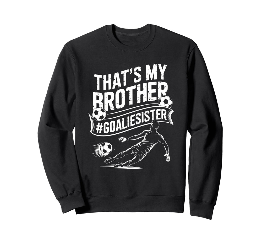 Soccer Player Team And Goal Keeper Sweatshirt - Minimalist Print Unisex