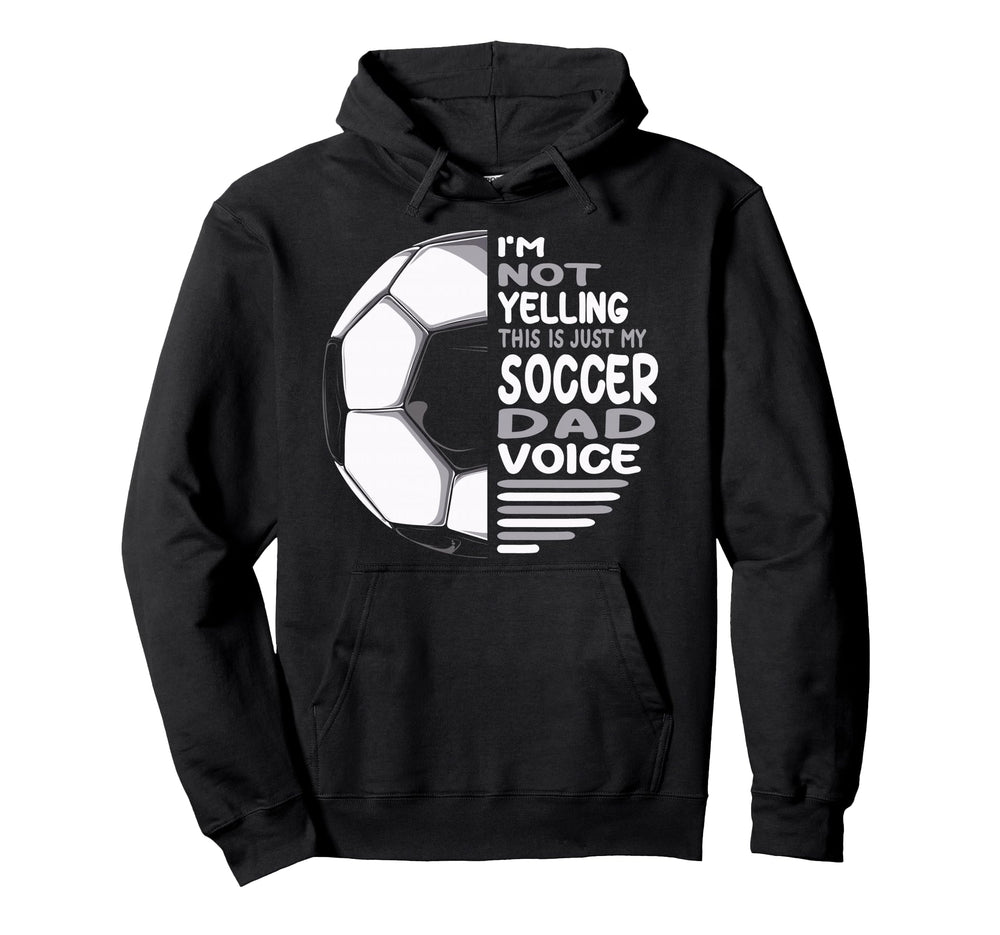 Funny Im Not Yelling This Is Just My Hoodie - Unique Graphic Men Women