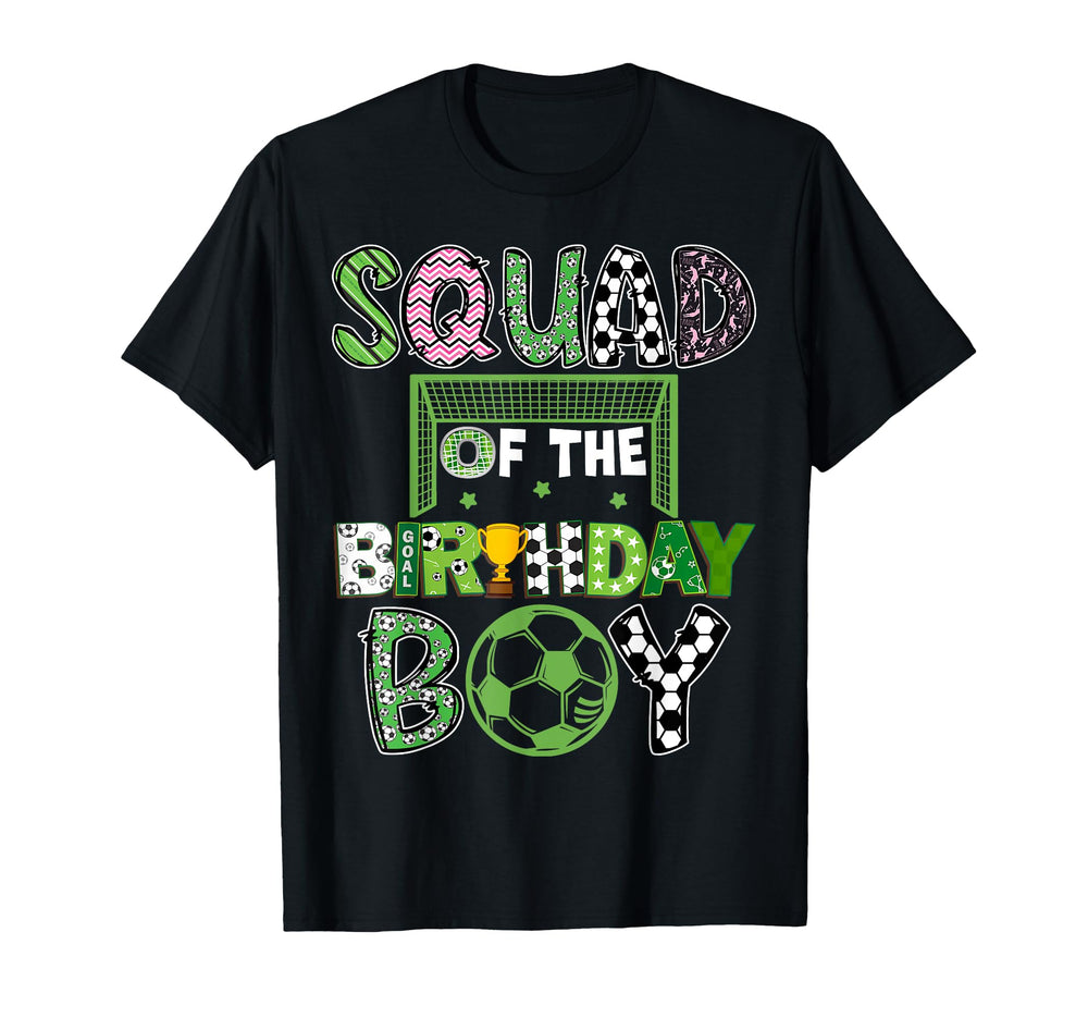 Squad Birthday Soccer Player Birthday T-Shirt - Novelty Apparel for Adults