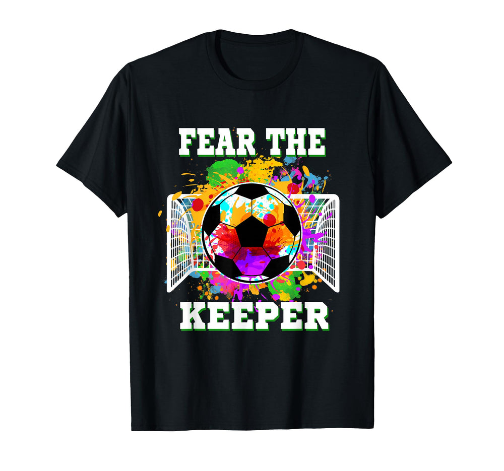 Fear Keeper Soccer Goalkeeper Goalie T-Shirt - Graphic Print Men Women
