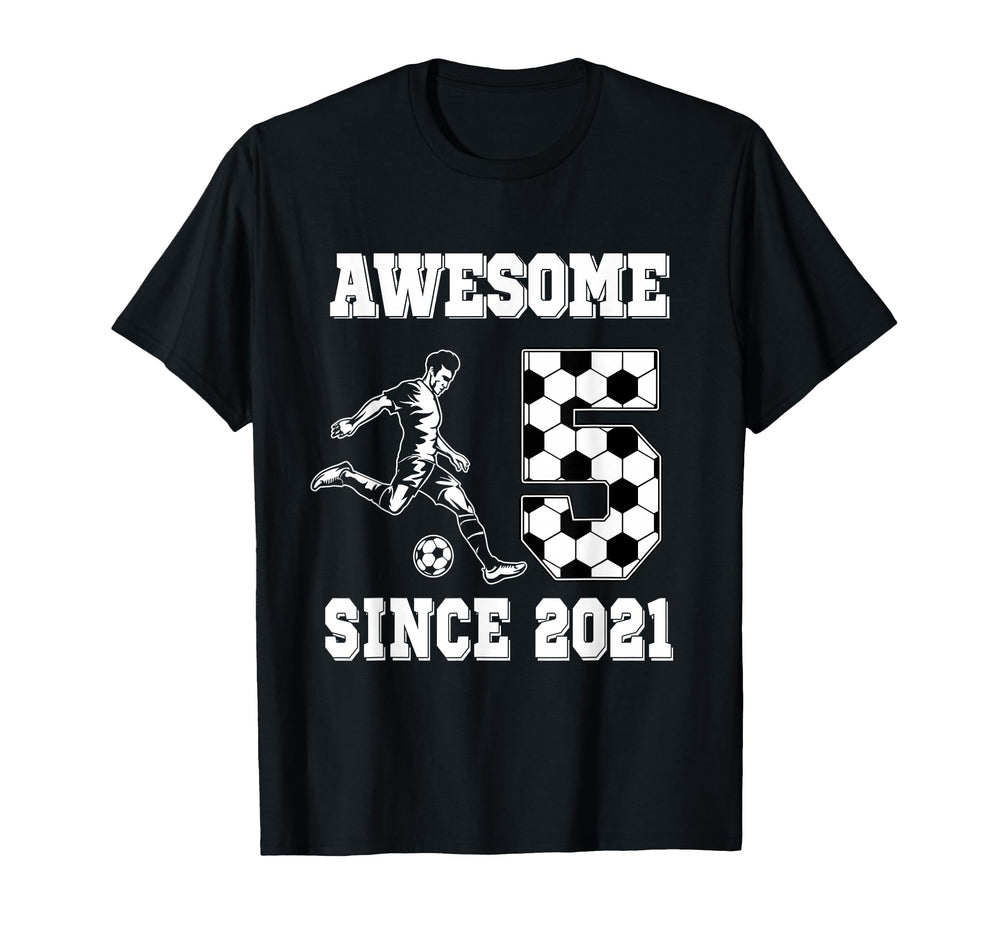 5 Year Old Birthday Soccer Awesome T-Shirt - Custom Art Print Men Women