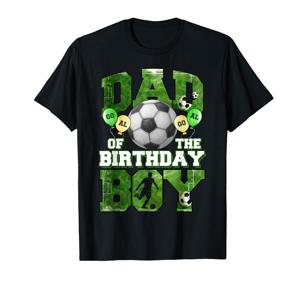 Soccer Dad Birthday Party Soccer Family T-Shirt - Minimalist Print Unisex