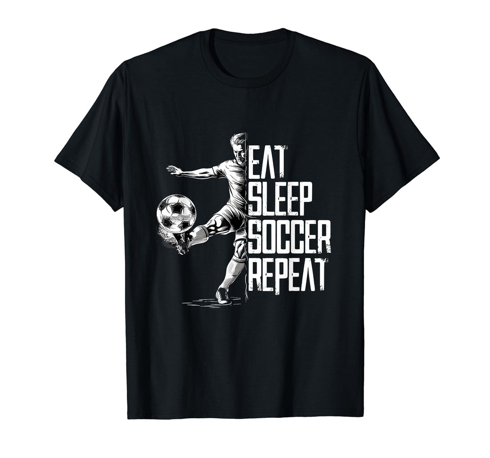 Eat Sleep Soccer Repeat Soccer Player T-Shirt - Trendy Graphic Men Women