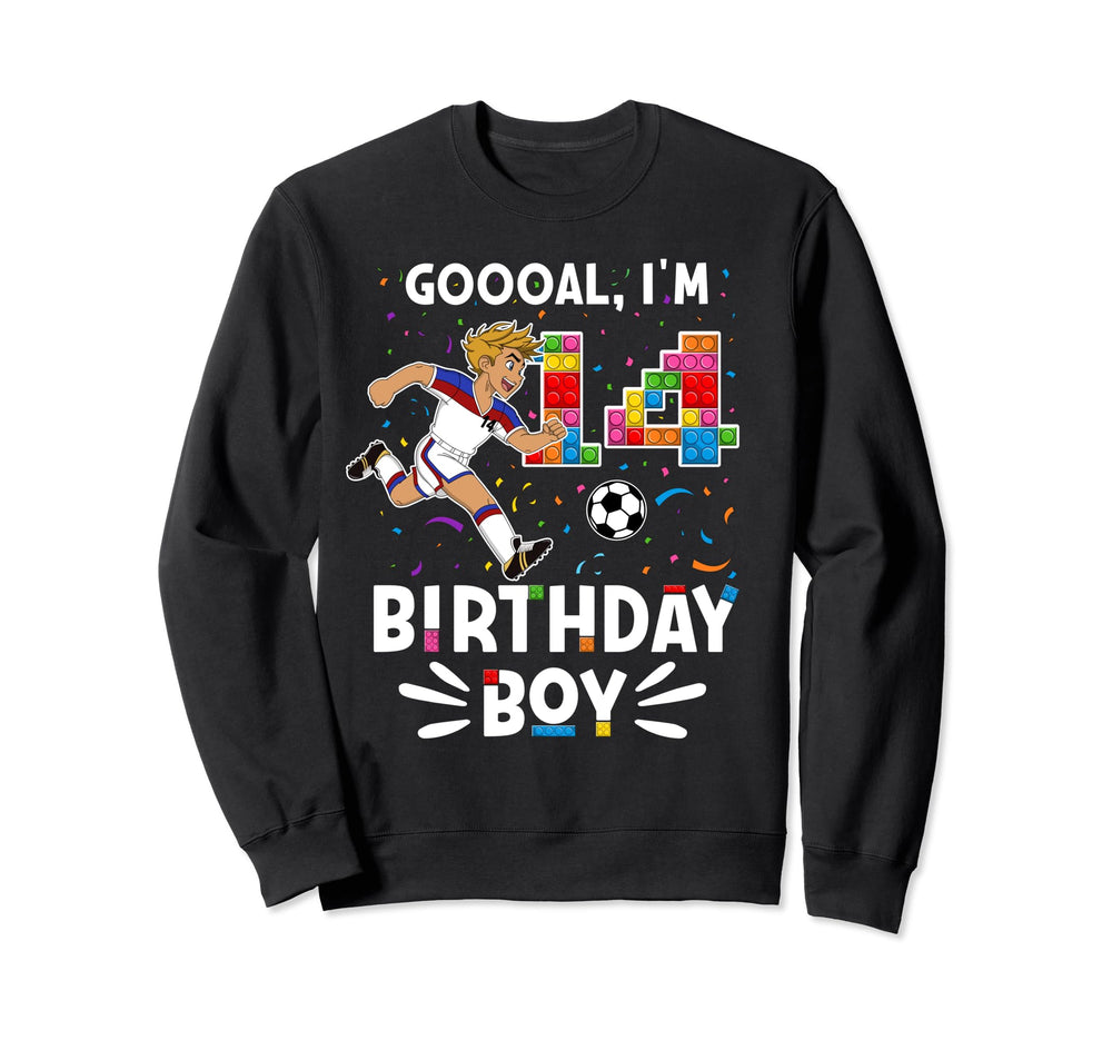 Goooal Im 14 I Building Blocks I 14Th Sweatshirt - Trendy Graphic Unisex
