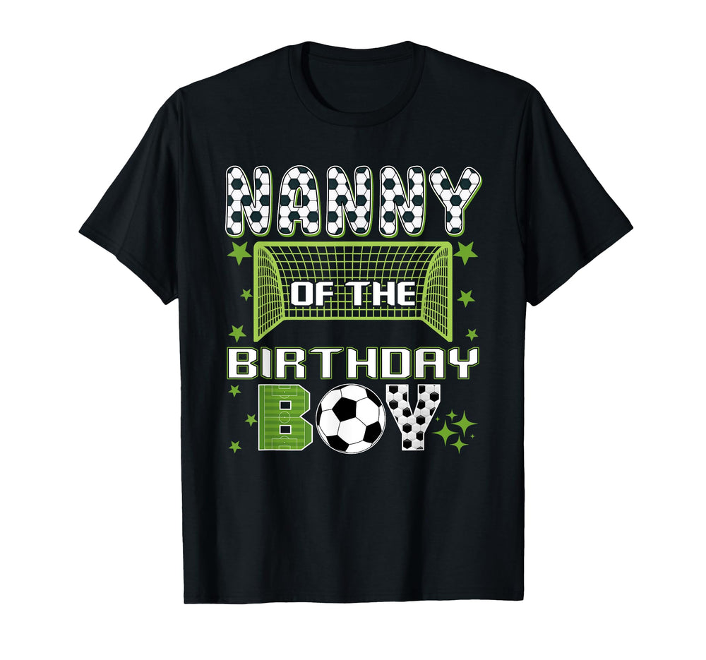 Nanny Birthday Soccer Group Family T-Shirt - Novelty Apparel Unisex