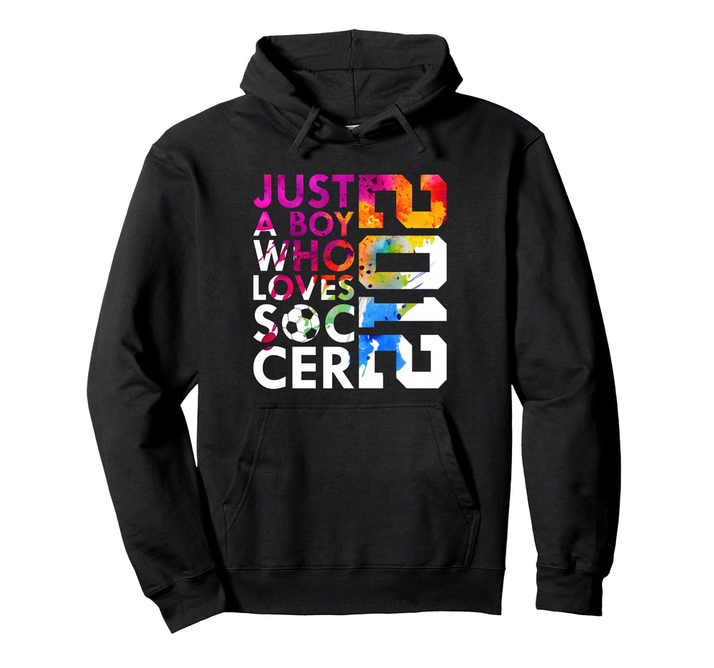 2012 Just Who Loves Soccer 14Th Birthday Hoodie - Trendy Graphic for Adults