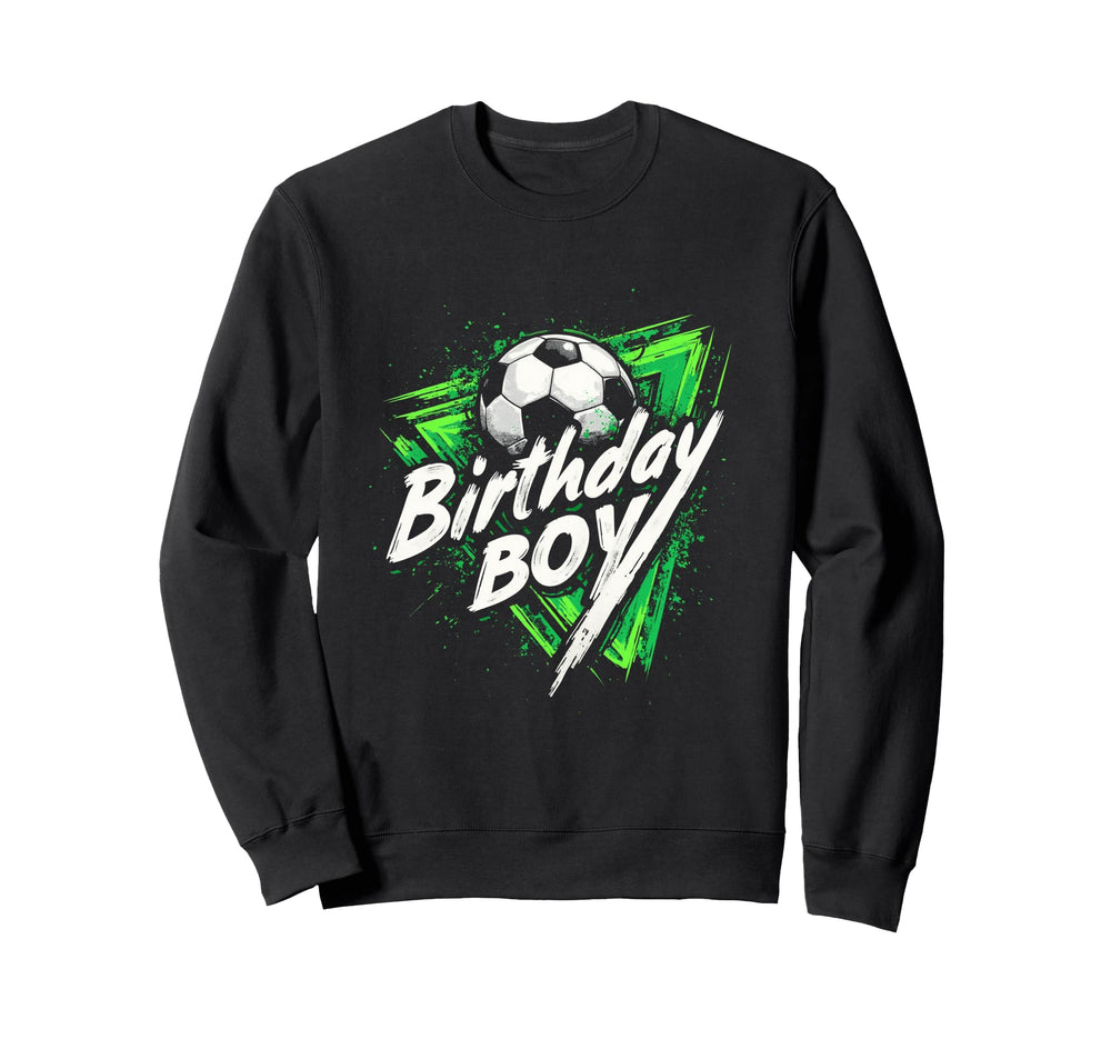 Birthday Soccer Sweatshirt - Casual Everyday Wear for Adults