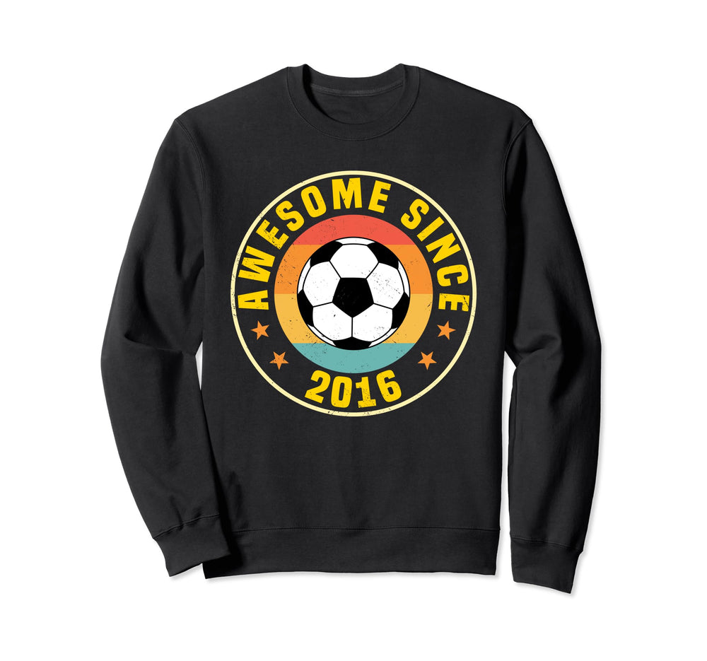 Awesome Since 2016 Soccer Birthday Sweatshirt - Trendy Graphic for Adults
