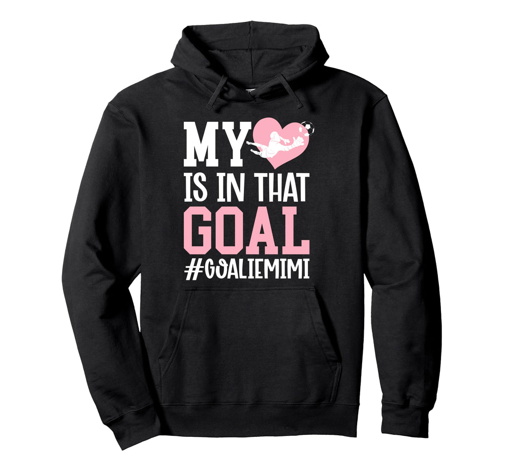 Proud Soccer Goalie Mimi Soccer Keeper Hoodie - Graphic Print for Adults