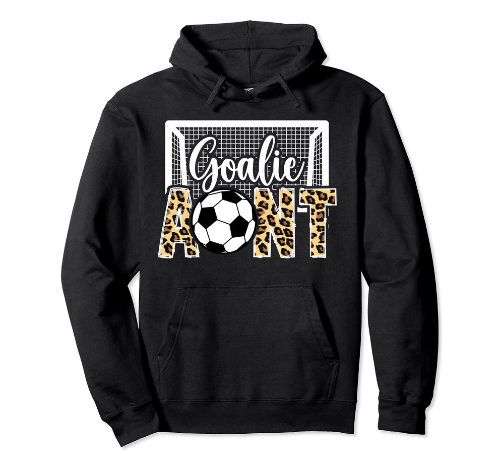 Soccer Goalie Aunt Soccer Keeper Aunt Hoodie - Minimalist Print Men Women