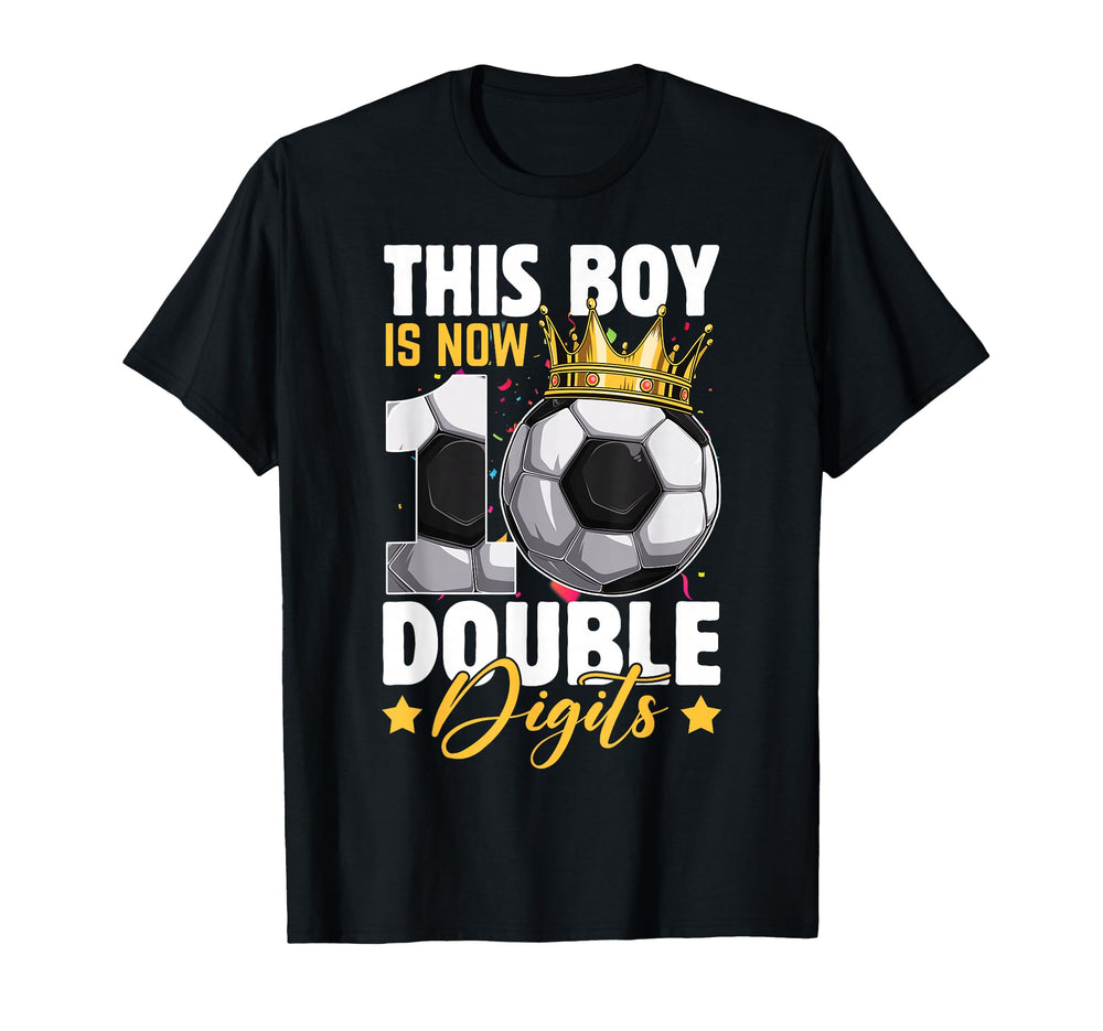 This Now 10 Double Digits Soccer 10 Years T-Shirt - Trendy Graphic Unisex