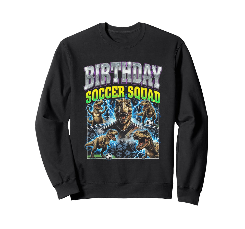 Funny Dinosaur Soccer Squad Player Sweatshirt - Unique Graphic Men Women