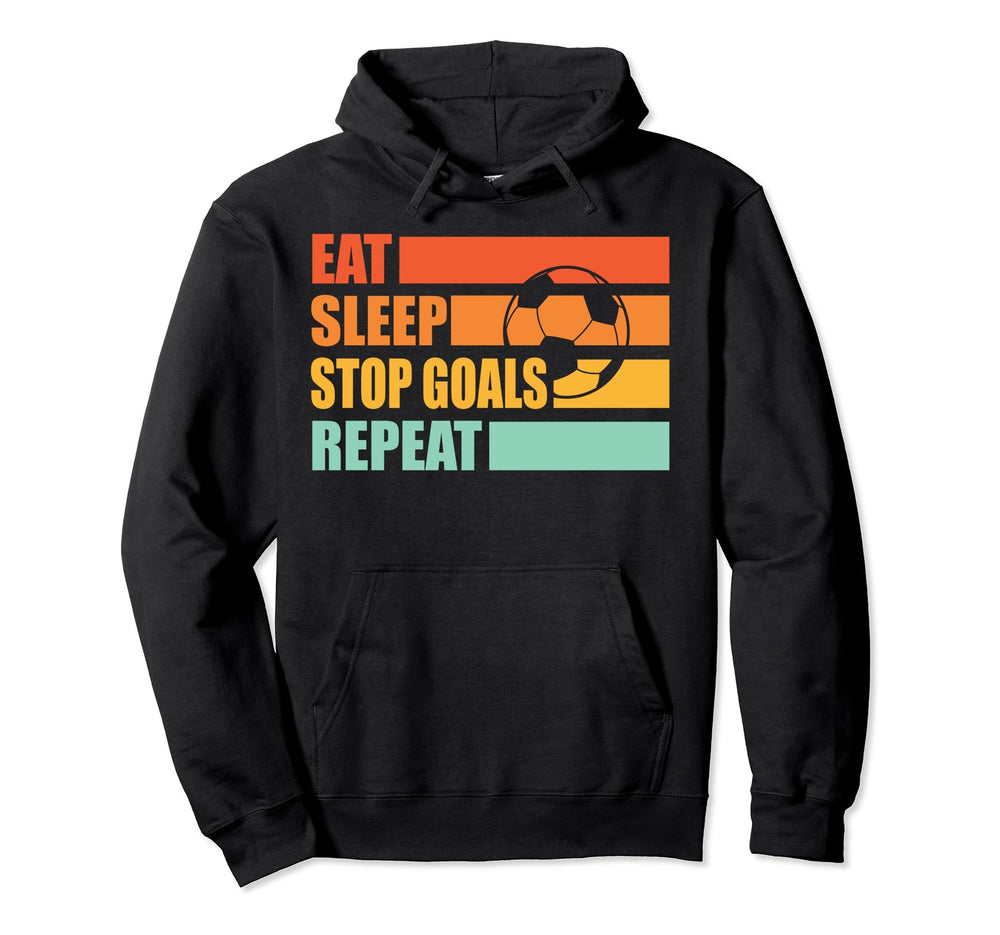 Eat Sleep Stop Goals Repeat Soccer Hoodie - Minimalist Print for Adults