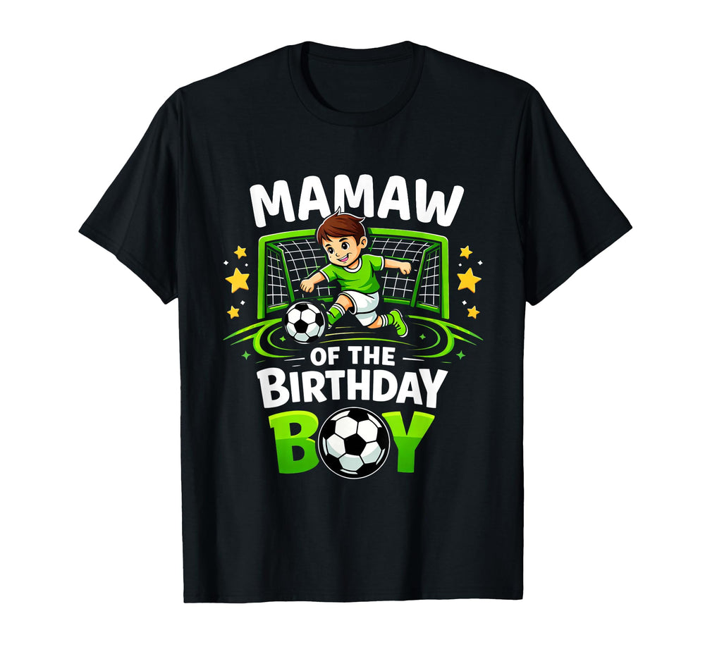 Mamaw Birthday Soccer Ball Funny T-Shirt - Fun Novelty Design for Adults