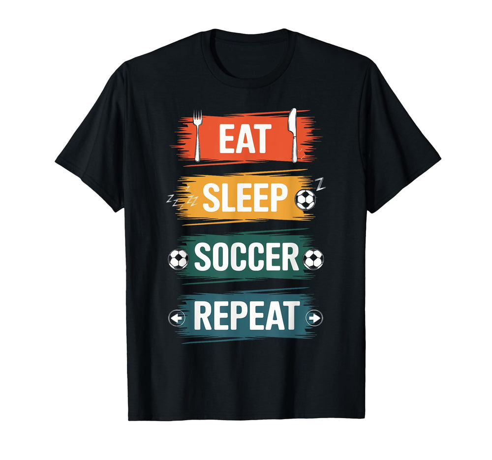 Eat Sleep Soccer Repeat Football T-Shirt - Trendy Graphic for Adults