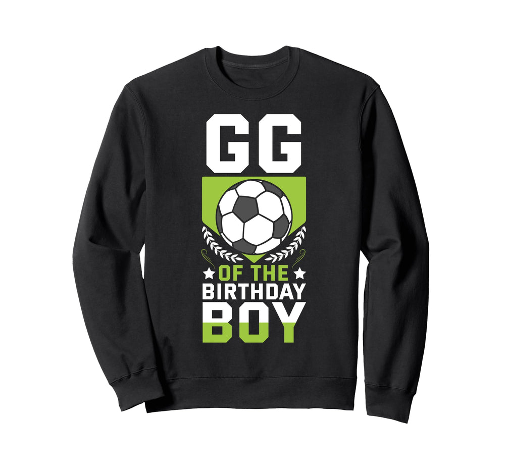 Gg Birthday Soccer Player Bday Team Sweatshirt - Novelty Apparel Unisex