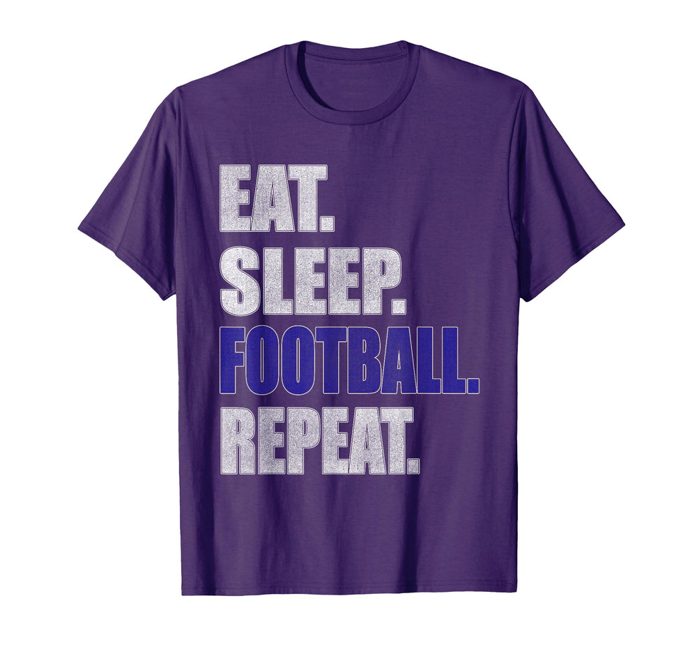 Football Gift T Shirts Eat Sleep T-Shirt - Fun Novelty Design Unisex