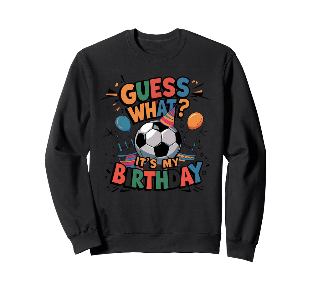 Soccer Theme Birthday Party Sweatshirt - Casual Everyday Wear for Adults