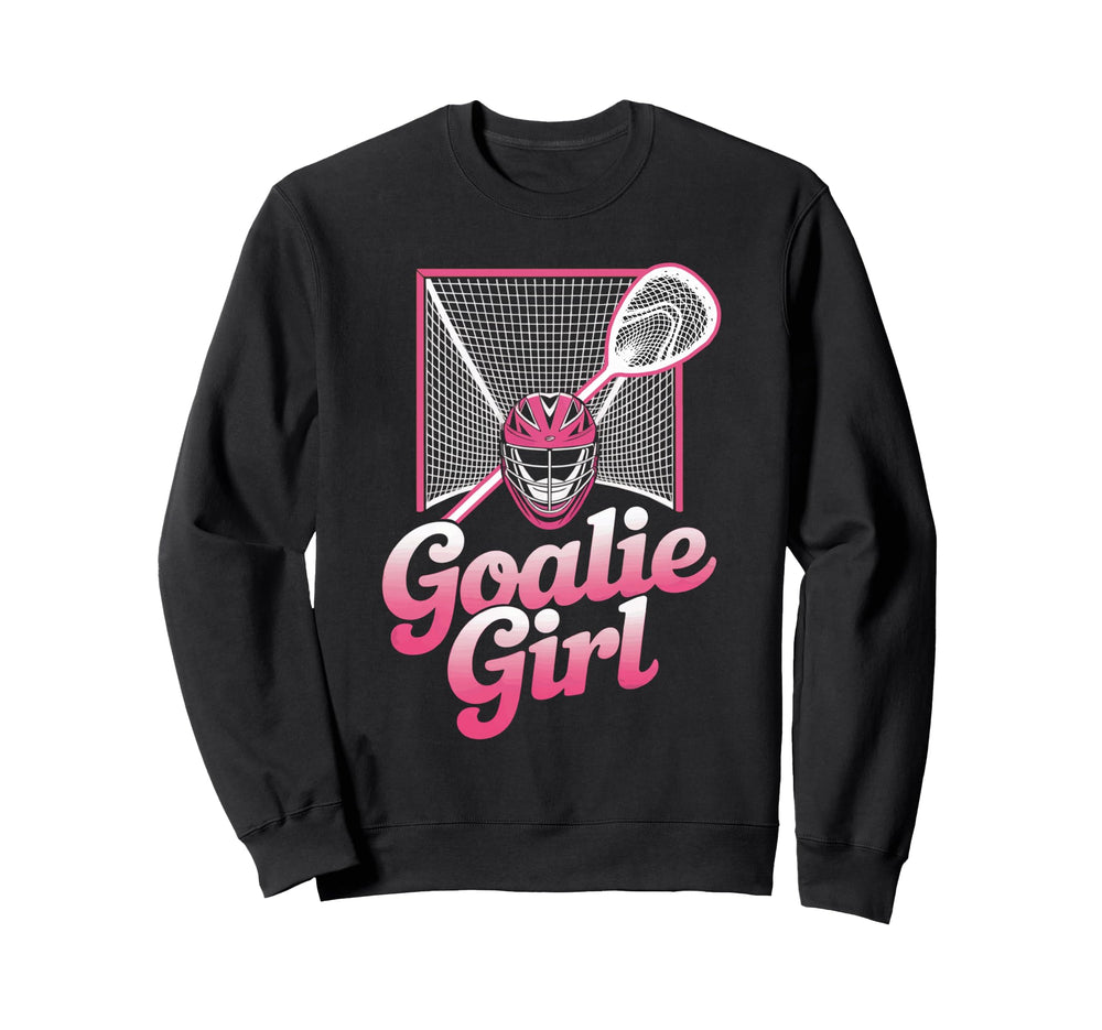 Lax Goalie Sports Team Lacrosse Sweatshirt - Casual Everyday Wear Unisex