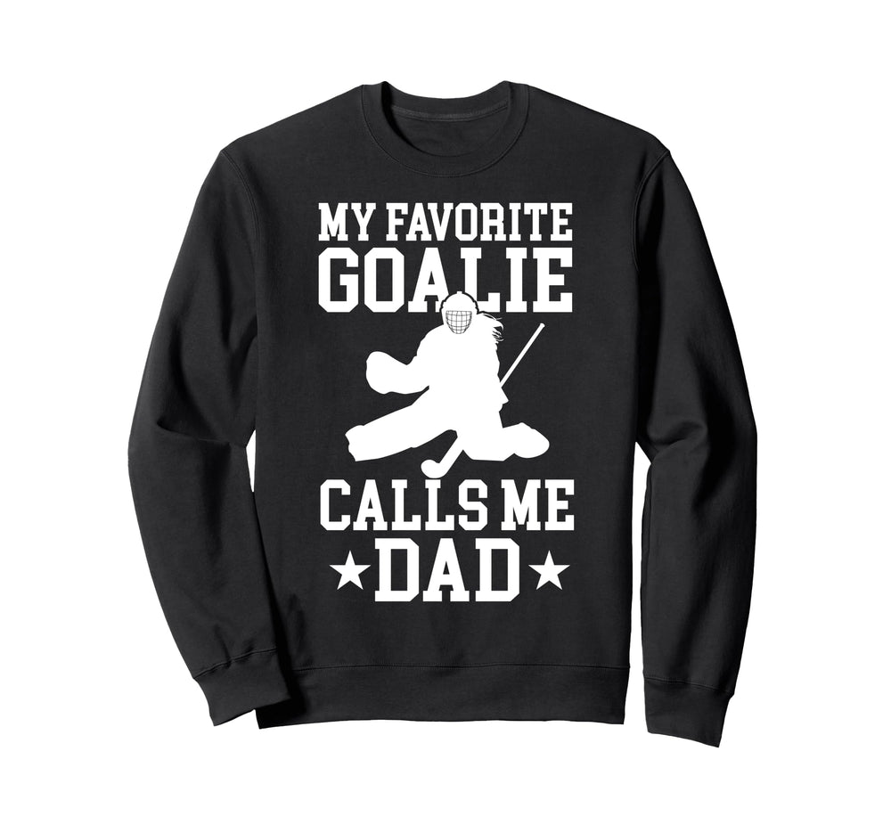 Proud Field Hockey Goalie Dad Field Sweatshirt - Graphic Print Men Women