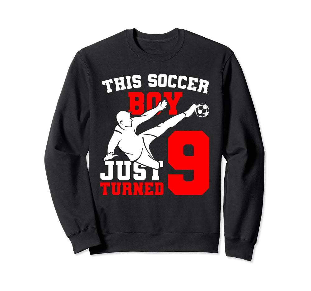 Birthday Soccer Player This Soccer Sweatshirt - Fun Novelty Design Unisex