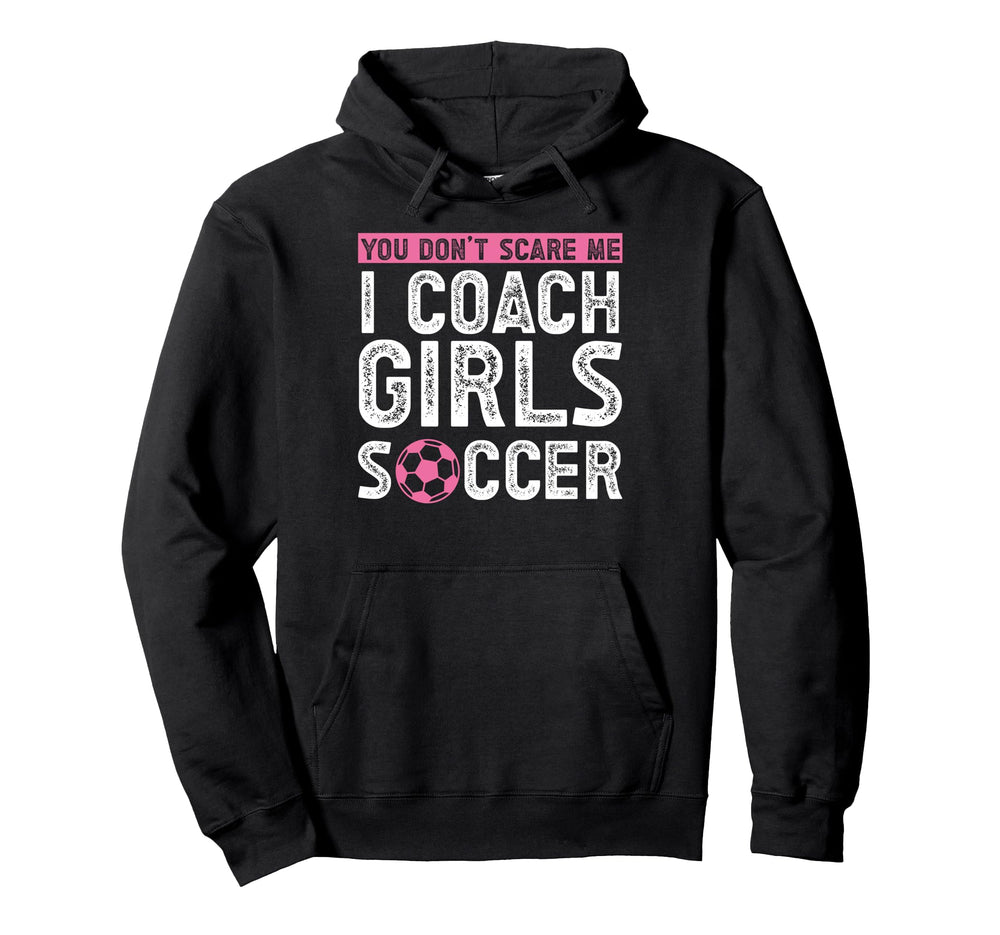 Soccer Coach Hoodie - Novelty Apparel Men Women