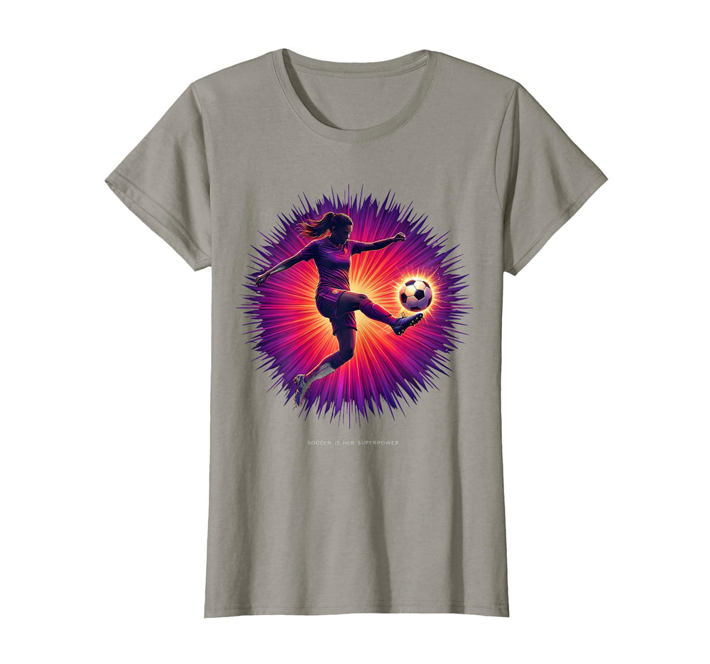 Soccer Is Her Superpower Womens Soccer T-Shirt - Novelty Apparel for Adults