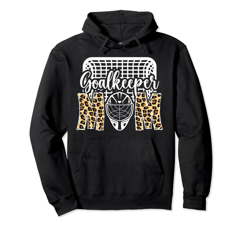 Ice Hockey Goalkeeper Mom Hockey Goalie Hoodie - Trendy Graphic for Adults